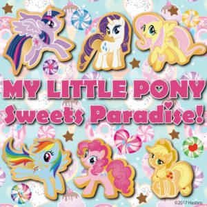 MY LITTLE PONY Sweets Paradise